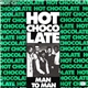 Hot Chocolate - Man To Man