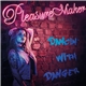 Pleasure Maker - Dancin' With Danger