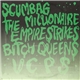 Bitch Queens, Scumbag Millionaire, VCPS, The Empire Strikes - Bitch Queens / Scumbag Millionaire / VCPS / The Empire Strikes Split 7