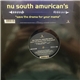 Nu South Amurican's - Save The Drama For Your Mama