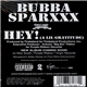 Bubba Sparxxx - Hey! (A Lil Gratitude)