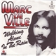 Marc De Ville - Walking Alone In The Rain
