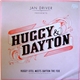 Jan Driver Presents Huggy & Dayton - Huggy Eitel Meets Dayton The Fox