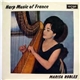 Marisa Robles - Harp Music Of France