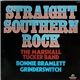 The Marshall Tucker Band, Bonnie Bramlett, Grinderswitch - Straight Southern Rock