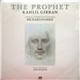 Kahlil Gibran Featuring Richard Harris - The Prophet