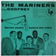 The Mariners With Arthur Godfrey - Seven Years Before The Mike