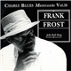 Frank Frost - Jelly Roll King