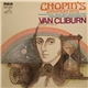 Van Cliburn - Chopin's Greatest Hits