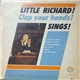 Little Richard - Little Richard! Clap Your Hands! Sings!