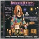 Bonnie Raitt And Friends Featuring Norah Jones, Ben Harper, Alison Krauss & Keb'Mo' - Bonnie Raitt And Friends