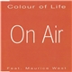 On Air Feat. Maurice West - Colour Of Life