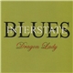 Interstate Blues - Dragon Lady