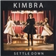 Kimbra - Settle Down