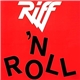 Riff - Riff 'N Roll