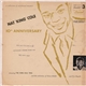 Nat 'King' Cole Featuring The King Cole Trio And Orchestras Of Nelson Riddle, The And Pete Rugolo - 10th Anniversary Part 3