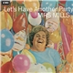 Mrs. Mills - Let's Have Another Party