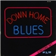 Various - Down Home Blues