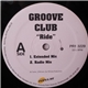 Groove Club - Ride