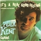 Peter Kent - It's A Real Good Feeling