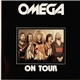 Omega - On Tour