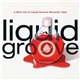 Various - Liquid Groove