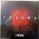 I Prevail - Trauma