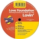 Love Foundation Featuring DJ Enrico & DJ Mark van Dale - Lovin'