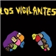 Los Vigilantes - Los Vigilantes