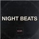 Night Beats - No Cops