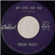 Ferlin Husky - My Love For You