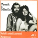 Frank & Mirella - Verliefd, Verloofd, Getrouwd / Morgenvroeg