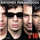 Ratones Paranoicos - x 16
