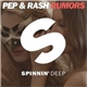 Pep & Rash - Rumors
