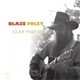 Blaze Foley - Clay Pigeons