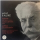 Gabriel Fauré - Vasso Devetzi, Serge Baudo - Ballade Pour Piano Et Orchestre / Pelléas Et Mélisande
