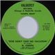 Bro. Smith & His Stars Of Harmony - God Don't Take No Vacation / Save Me