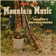 Mainer's Mountaineers - Good Ole Mountain Music