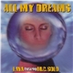 Laya Featuring M.C. Solo - All My Dreams (Don't Ever Leave)