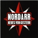 NordarR - Neues Von Gestern