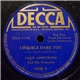 Louis Armstrong And His Orchestra - I Double Dare You / Satchel Mouth Swing