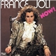 France Joli - Now!