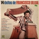 Francisco Ulloa - 14 Éxitos De Francisco Ulloa