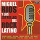 Miguel Ríos - Miguel Ríos y las Estrellas del Rock Latino