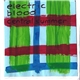 Electric Blood - Central Summer