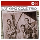 The Nat King Cole Trio - Honeysuckle Rose The Classic Recordings
