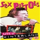 Sex Pistols - Live In Winterland