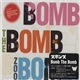 Zoobombs - Bomb The Bomb