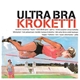 Ultra Bra - Kroketti