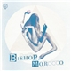 Bishop Morocco - Bishop Morocco